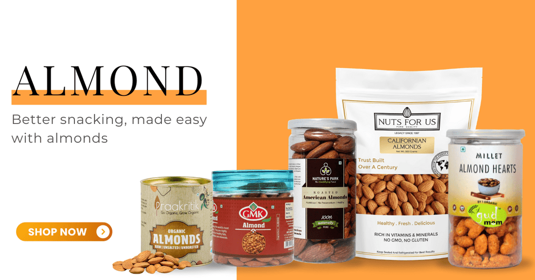 10 Best Almonds Brands in India 2025