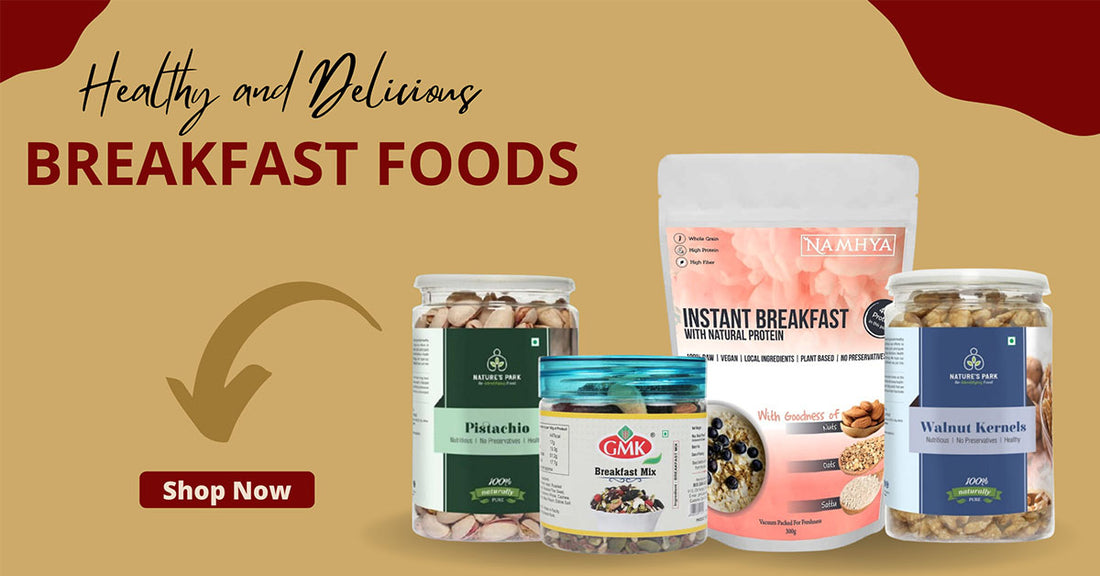 Top 10 Healthy Breakfast Food Items